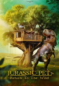 The Adventures of Jurassic Pet: Return to the Wild (2024)
