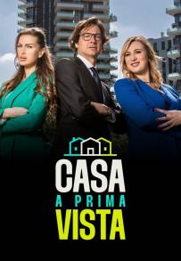 Casa a prima vista (2023 - In Lavorazione)