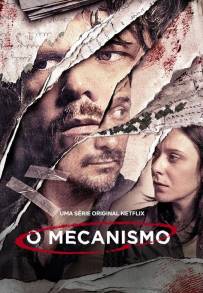 O Mecanismo (2018 - Terminata)