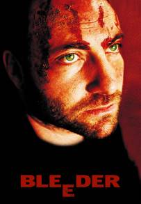 Bleeder (1999)