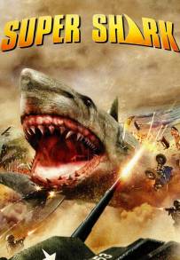 Super Shark (2011)