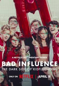 Bad Influence: The Dark Side of Kidfluencing (2025 - In Lavorazione)