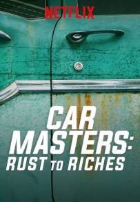 Car Masters: dalla ruggine alla gloria (2018 - In Lavorazione)