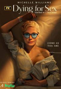 Dying for Sex (2025 - In Lavorazione)