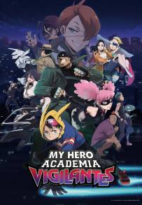 My Hero Academia - Vigilante (2025 - In Lavorazione)