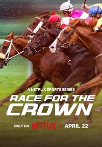 Race for the Crown - I Re delle Corse di Cavalli (2025 - In Lavorazione)