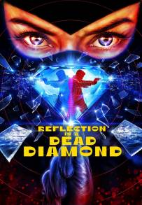 Reflection in a Dead Diamond (2025)