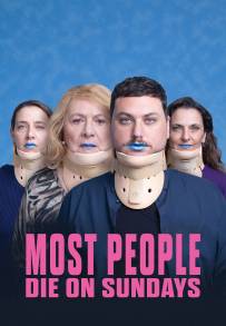 Most People Die on Sundays (2024)