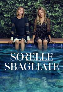 Sorelle sbagliate (2025 - In Lavorazione)