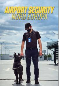 Airport Security: Nord Europa (2022)
