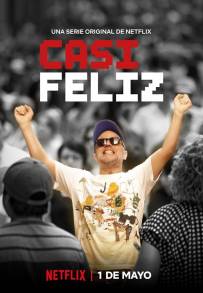 Felice o quasi (2020)