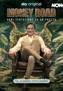 Money Road - Ogni tentazione ha un prezzo streaming
