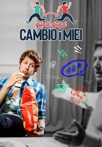 Quasi quasi cambio i miei (2021)