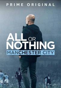 Tutto o niente: Manchester City (2018)