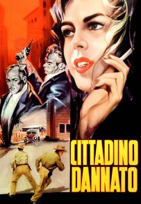 Cittadino dannato (1958)