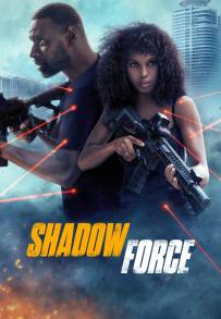 Shadow Force – Ultima missione (2025)