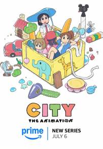 CITY THE ANIMATION (2025)