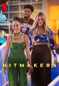 Hitmakers: come nasce un successo (2025)
