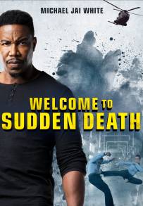 Welcome to Sudden Death (2020)