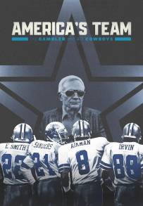 America's Team - The Gambler and His Cowboys (2025)
