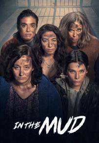 En el barro (2025)