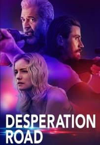 Desperation Road (2023)