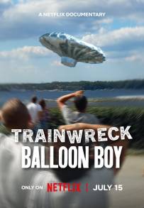 Trainwreck - Il bambino del dirigibile (2025)