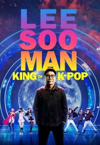 Lee Soo Man: The King of K-Pop (2025)
