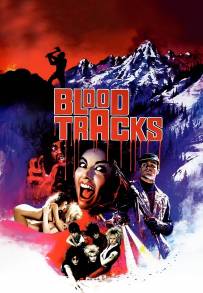Blood Tracks - Sentieri di sangue (1985)