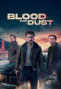 Blood for Dust (2023)