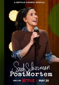 Sarah Silverman: PostMortem (2025)