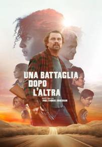 Una battaglia dopo l'altra (2025)