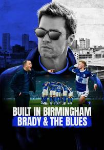 Built in Birmingham: Brady & the Blues (2025)