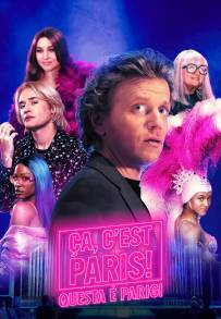 Ça c'est Paris! Questa è Parigi (2024)