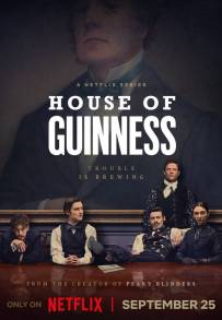 House of Guinness (2025)