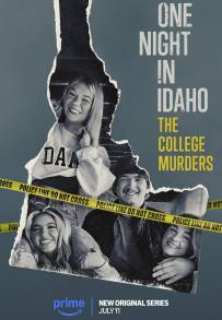 One Night in Idaho: The College Murders (2025)