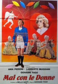 Mai con le donne (1985)
