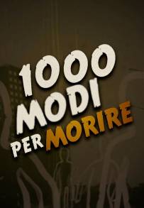 1000 modi per morire (2009)
