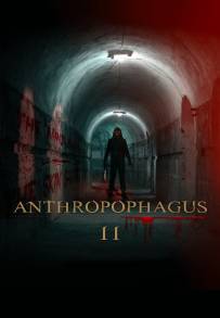 Anthropophagus II (2023)