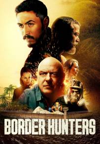 Border Hunters (2025)