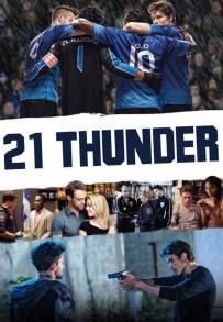 21 Thunder (2017)