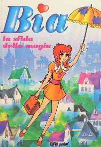 Bia, la sfida della magia (1974–1975)