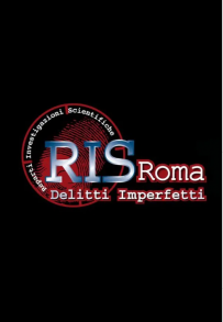 R.I.S. Roma – Delitti imperfetti (2010)