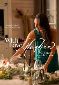 With Love, Meghan: Festeggiamo il Natale (2025)