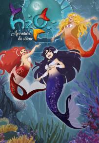 H2O - Avventure da sirene (2015)