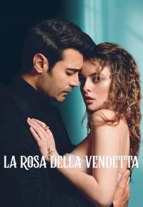 La rosa della vendetta (2023)