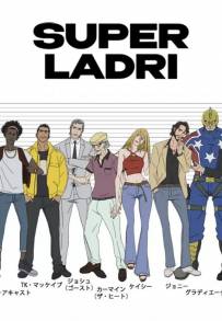 Super ladri (2021)