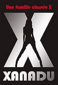 Xanadu, Una Famiglia A Luci Rosse (2011)