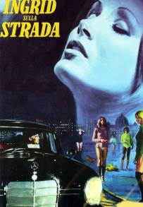 Ingrid sulla strada (1973)