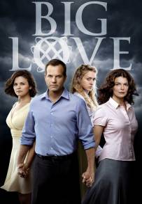 Big Love (2006)